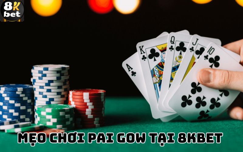 Mẹo chơi Pai Gow tại 8Kbet 