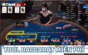 Giới thiệu tool Baccarat miễn phí phân tích chính xác